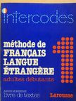 Annie Monnerie - Méthode de Francais Langue Étrangére 1. - Livre de textes [antikvár]