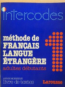 Annie Monnerie - Méthode de Francais Langue Étrangére 1. - Livre de textes [antikvár]