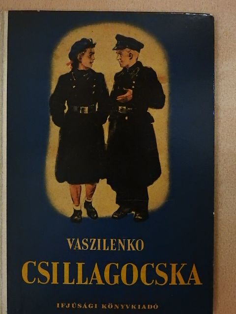 I. F. Vaszilenko - Csillagocska [antikvár]