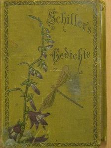 Schiller - Schiller's Gedichte (gótbetűs) [antikvár]