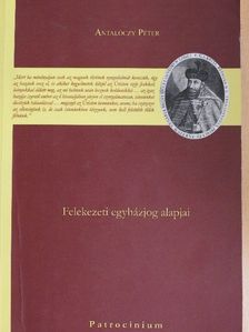 Dr. Antalóczy Péter - Felekezeti egyházjog alapjai [antikvár]