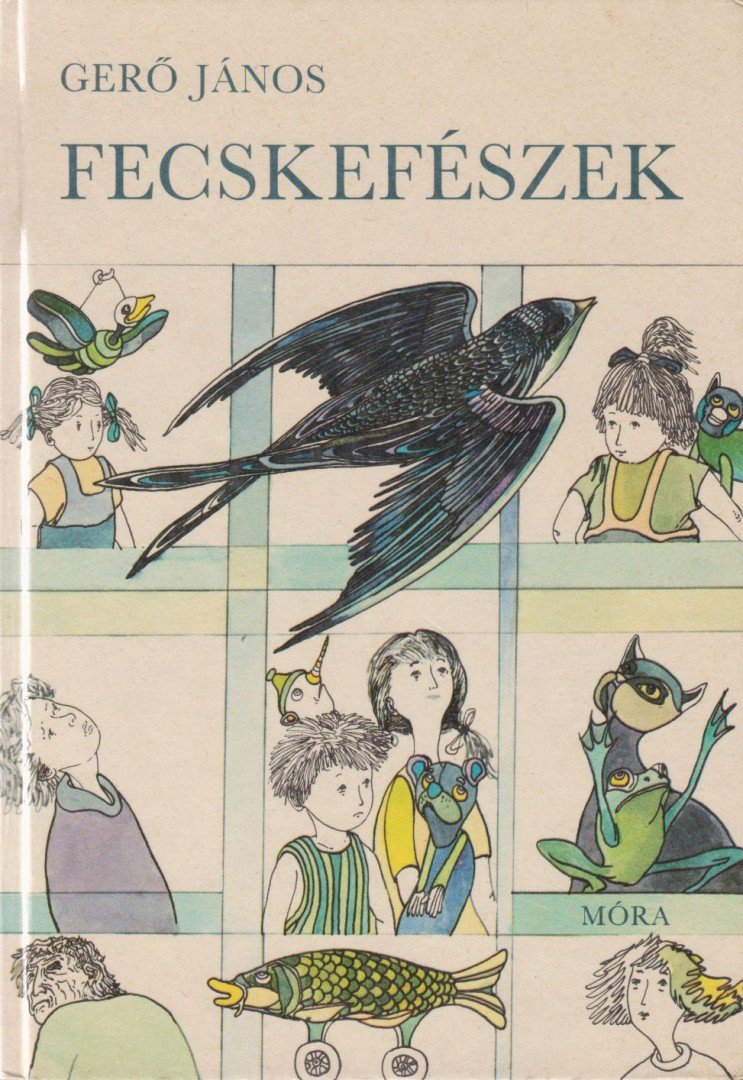 GERŐ JÁNOS - Fecskefészek [antikvár]