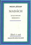 MEZEI JÓZSEF - Madách [antikvár]