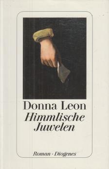 Donna Leon - Himmlische Juwelen [antikvár]
