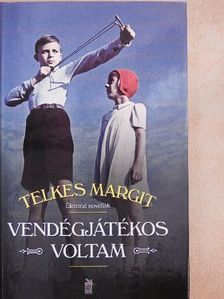 Telkes Margit - Vendégjátékos voltam [antikvár]