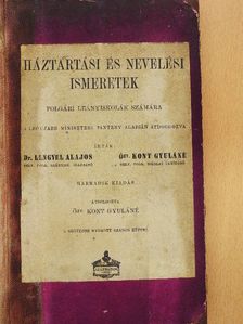 Dr. Lengyel Alajos - Háztartási és nevelési ismeretek  [antikvár]