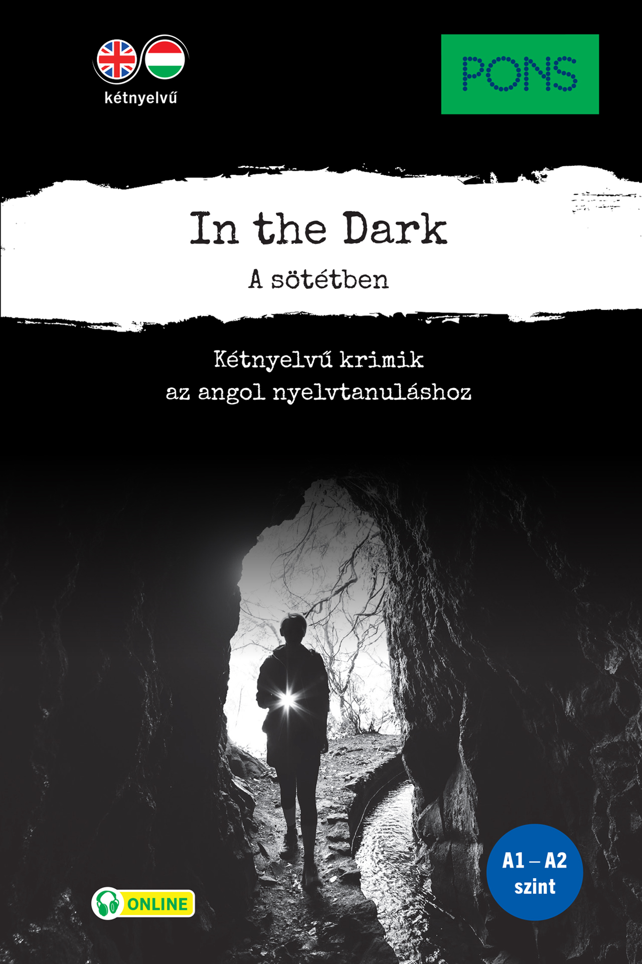 Dominic Butler - PONS In the Dark A sötétben