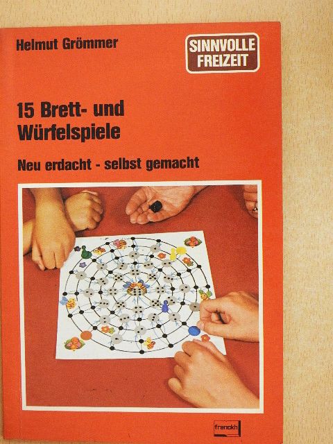 Helmut Grömmer - 15 Brett- und Würfelspiele [antikvár]