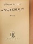 Lovászy Márton - A nagy kisérlet [antikvár]