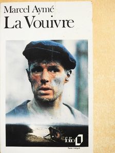 Marcel Aymé - La Vouivre [antikvár]