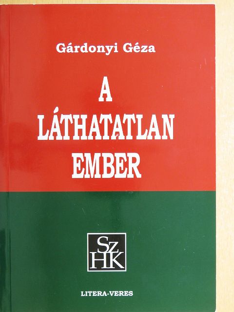 Gárdonyi Géza - A láthatatlan ember [antikvár]