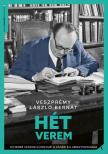 Veszprémy László Bernát - Hét verem - Scheiber Sándor küzdelmei a kádári állambiztonsággal [eKönyv: epub, mobi]