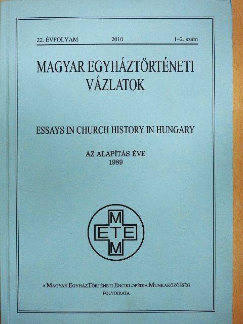 Csóka Gáspár - Magyar Egyháztörténeti Vázlatok 2010/1-2. [antikvár]