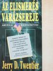 Jerry D. Twentier - Az elismerés varázsereje [antikvár]