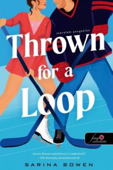 Sarina Bowen - Thrown For a Loop - Szerelem pengeélen