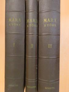 Marx Károly - A Tőke I-III. [antikvár]