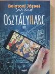 Balatoni József - Osztályharc [antikvár]