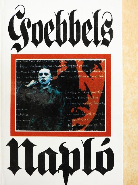Joseph Goebbels - Napló [antikvár]