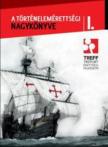 A történelemérettségi nagykönyve I. [antikvár]