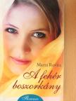Marta Rovira - A fehér boszorkány [antikvár]