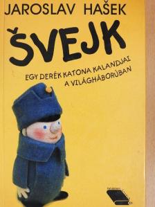Jaroslav Hašek - Svejk [antikvár]