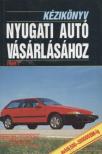 több szerző - Kézikönyv nyugati autó vásárlásához 1989/1 [antikvár]