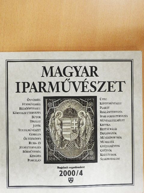 Gál József - Magyar Iparművészet 2000/4 [antikvár]