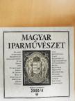 Gál József - Magyar Iparművészet 2000/4 [antikvár]