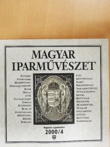 Gál József - Magyar Iparművészet 2000/4 [antikvár]