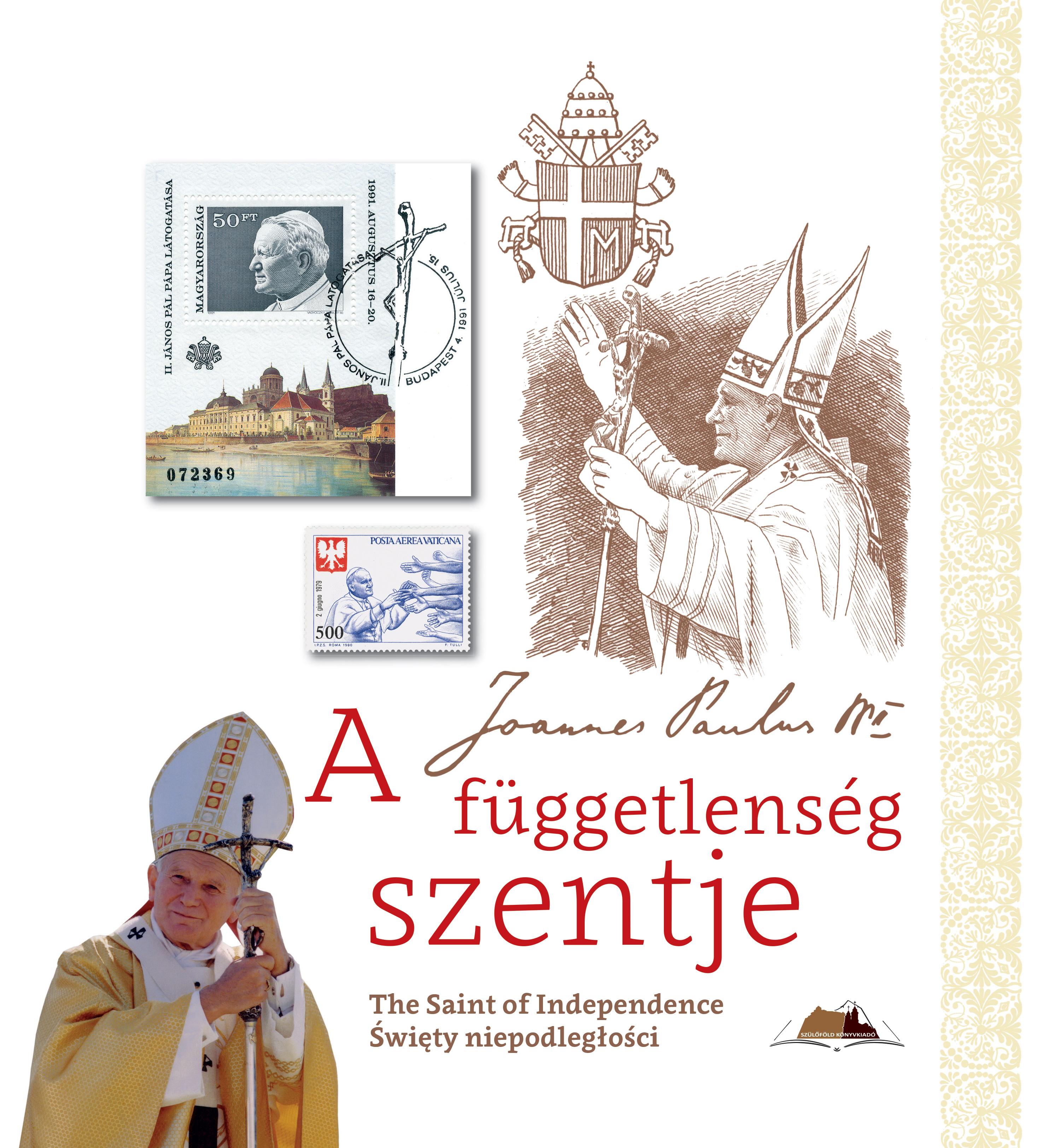 Steindl Rezső - A függetlenség szentje