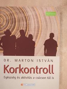 Dr. Marton István - Korkontroll [antikvár]