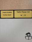 Angster Erzsébet - Turbo Pascal 6.0 [antikvár]