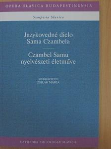 Gallasy Magdolna - Czambel Samu nyelvészeti életműve [antikvár]