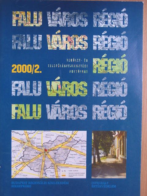 Bartke István - Falu-Város-Régió 2000/2. [antikvár]