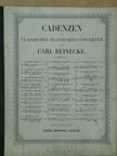 Carl Reinecke - Cadenzen zu Classischen Pianoforte-Concerten [antikvár]