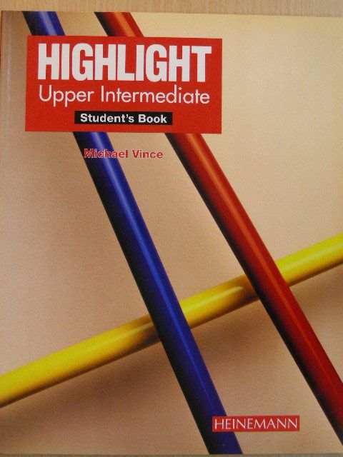 Michael Vince - Highlight - Upper-Intermediate - Student's Book [antikvár]