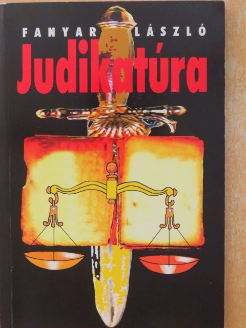 Fanyar László - Judikatúra [antikvár]