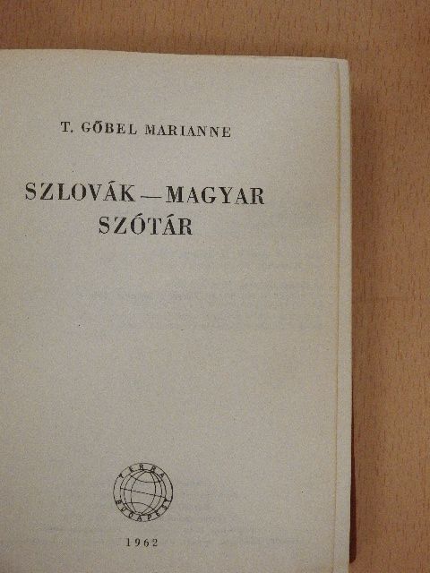 T. Gőbel Marianne - Szlovák-magyar szótár [antikvár]