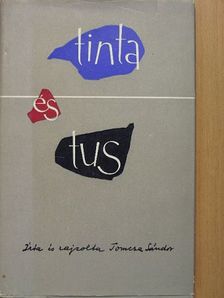Tomcsa Sándor - Tinta és tus [antikvár]