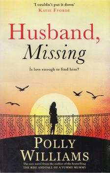 Polly Williams - Husband, Missing [antikvár]