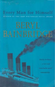 Bainbridge, Beryl - Every Man for Himself [antikvár]