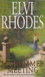 RHODES, ELVI - Midsummer Meeting [antikvár]