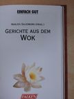 Marlies Sauerborn - Gerichte aus dem Wok [antikvár]