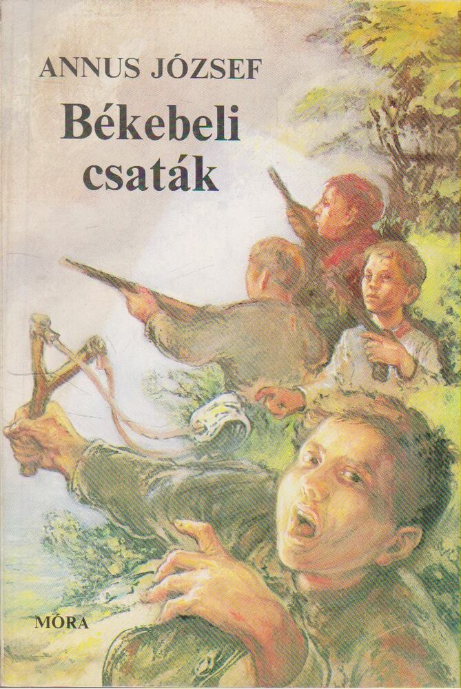 Annus József - Békebeli csaták [antikvár]
