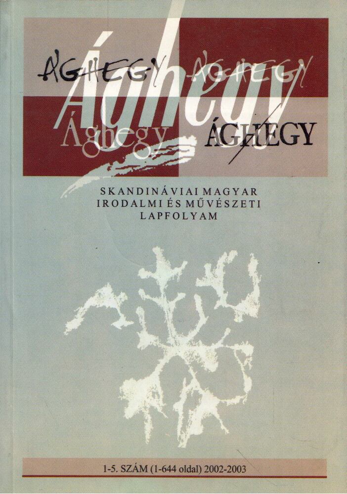 Tar Károly - Ághegy 1-5. [antikvár]