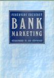 Fehérvári Erzsébet - Bankmarketing [antikvár]