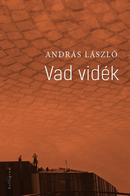 András László - Vad vidék