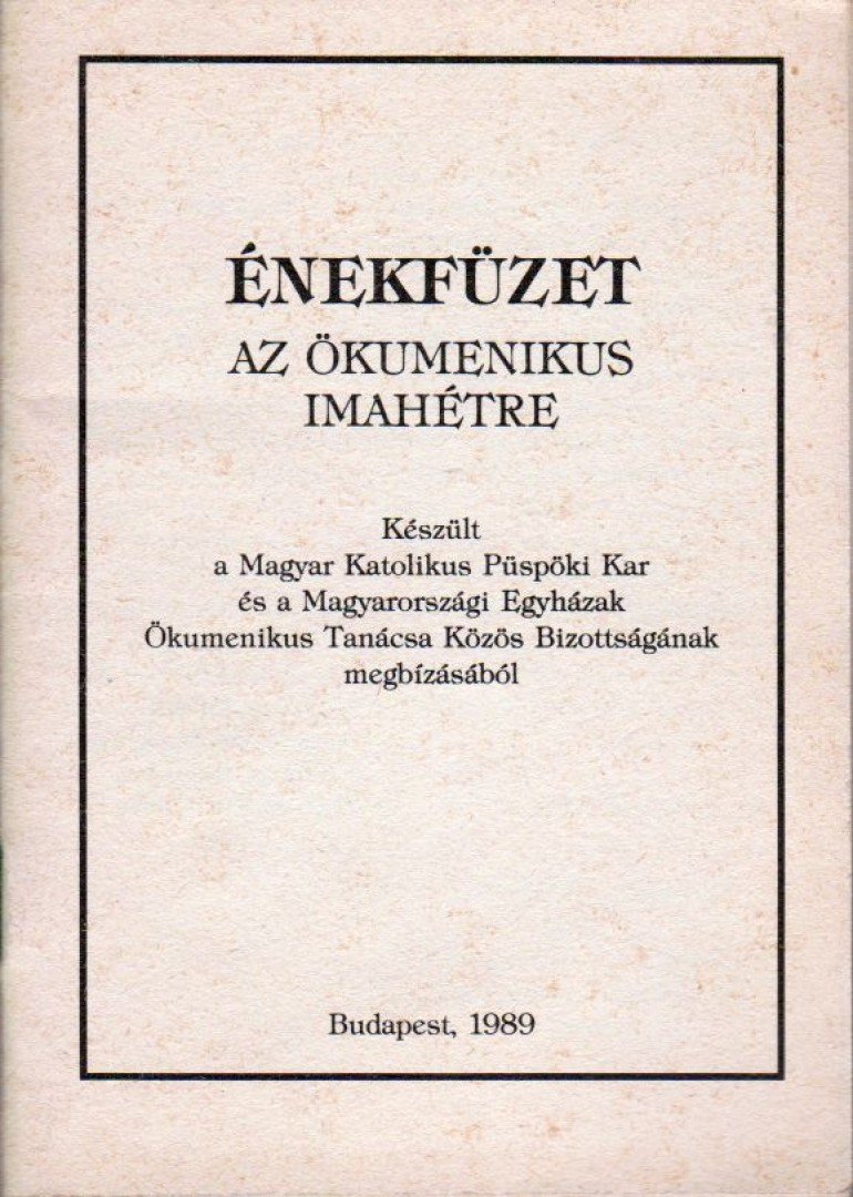 Énekfüzet az ökumenikus imahétre [antikvár]