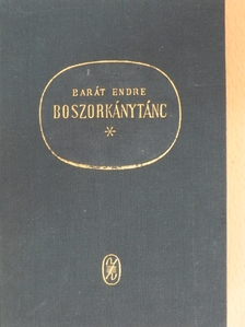 Barát Endre - Boszorkánytánc [antikvár]