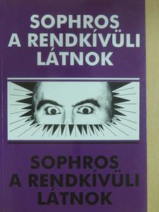 Sophros - A rendkívüli látnok [antikvár]